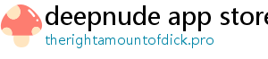 deepnude app store